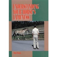 Understanding Your Horse&#39;s Lameness by Diane Morgan